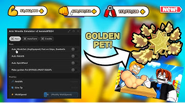 NEW!!  Roblox Arm Wrestle Simulator OP Script! (2023) (INSTANT GOLD PETS, AUTOFARM)