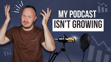 The Number One Reason Your Podcast Isn