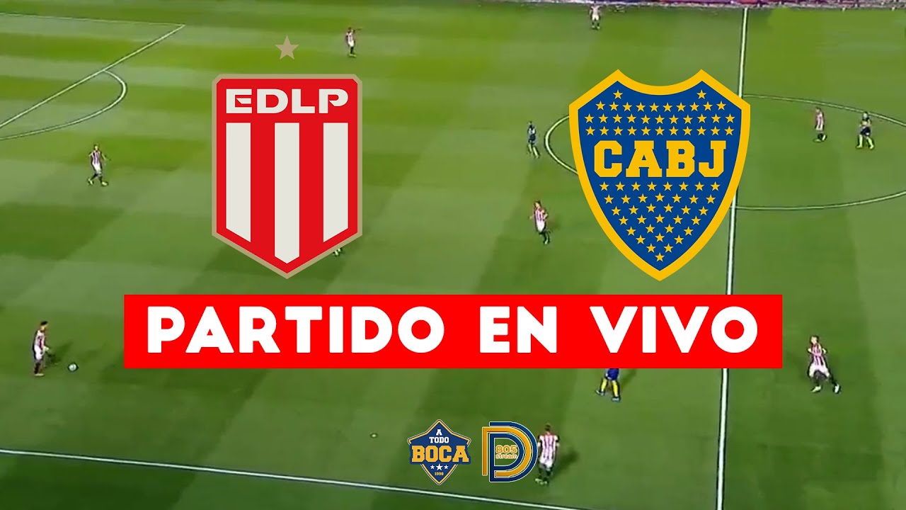 🛑 ESTUDIANTES DE LA PLATA vs BOCA JUNIORS EN VIVO | LIGA PROFESIONAL ...