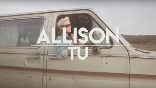 Allison - Tú Disponible en Vevo