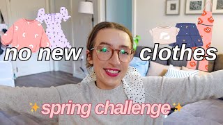 the no new clothes challenge: I'm not buying any new clothes this spring, here's why