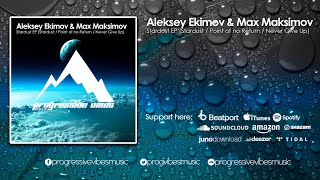 Aleksey Ekimov, Max Maksimov - Stardust Progressive Vibes Music - Pvm436