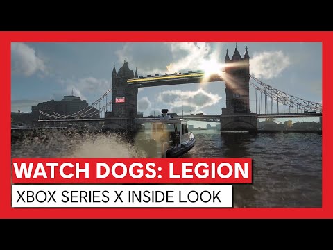 WATCH DOGS: LEGION - XBOX SERIES X INSIDE LOOK