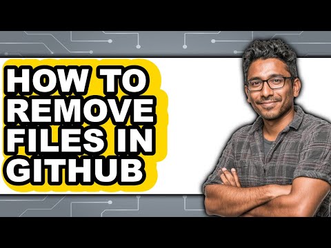 How to Remove Files in Github - Full Guide