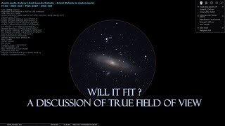 Will It Fit  A Discussion of True Field Of View