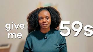 give me 59s and I'll give you the secret to changing your life