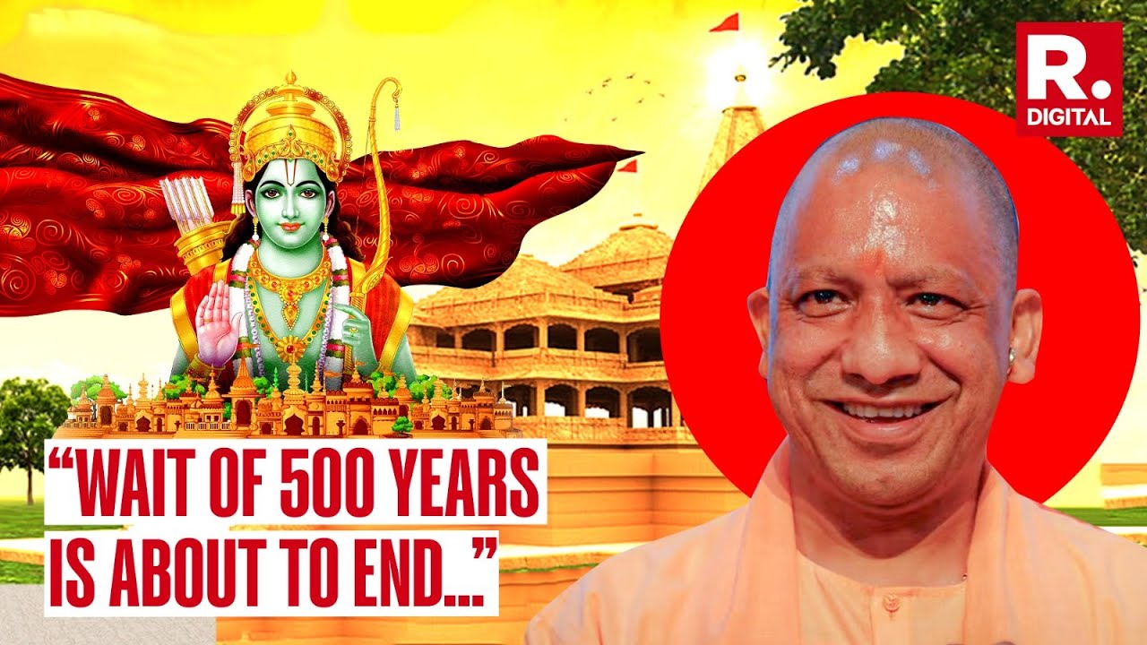 "Wait Of 500 Years Is About To End": Yogi Adityanath On Ram Temple ...