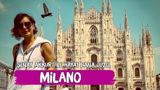 Milano Vlog - Şenay Akkurt'la Hayat Bana Güzel (galleria vittorio emanuele ii duomo di milano)