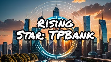 TPBank (TPB): A Promising Stock for 2024 and Beyond
