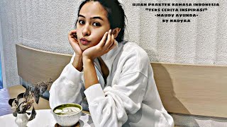 ujian praktek bahasa indonesia 'teks cerita inspirasi'||nadya carissa