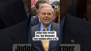 Former U.S. Sen. Bob Menendez permanently banned from holding public office in NJ #shorts