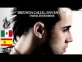 Santaflow feat Segunda calle - Óyeme, entiéndeme