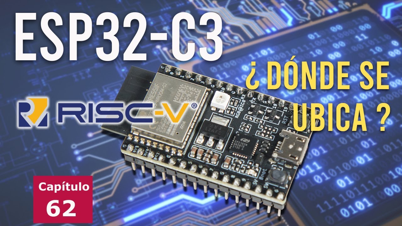 ESP32-C3 basado en RISC-V WiFi, Bluetooth LE y mayor RAM. ¿Dónde se ...