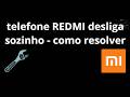 O que fazer se o telefone REDMI desliga sozinho - como resolver