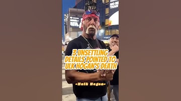 Did You See Hulk Hogan’s Final Video? Three Unsettling Details Pointed to His Death