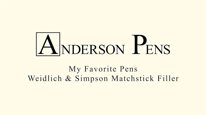 My Favorite Pens - Weidlich & Simpson Matchstick F...