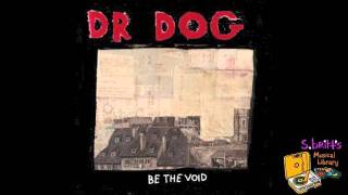 Video thumbnail of "Dr. Dog "Get Away""