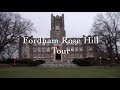 Fordham University Campus Tour: Rose Hill