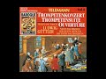 Baroque Treasuries: Telemann - Trumpet Concerto / Trumpet Suite / Overture