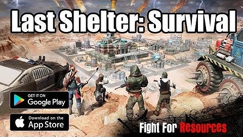 Last Shelter: Survival - Android/iOS Gameplay