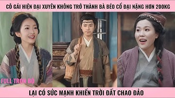 Nông nữ hưởng phúc - Cô gái xuyên thành vợ cổ đại có sức mạnh thay đổi khiến chồng không nhận ra