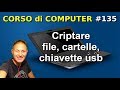 135 Come proteggere file, cartelle, chiavette usb | Daniele Castelletti | Maggiolina corso computer