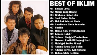 THE BEST OF IKLIM | ELUSAN CINTA | MIMPI YANG HILANG | FULL ALBUM IKLIM