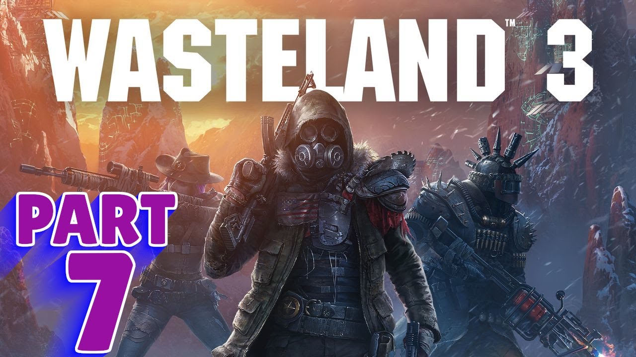 WASTELAND 3 Walkthrough PART 7 UNWELCOME GUESTS 1 3 YouTube wasteland-3-walkthrough-part-7-unwelcome-guests-1-3-youtube