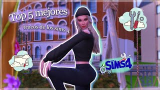 Top 5 Mejores trucos en los sims 4 | (En mi opinión)