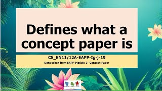 Celebrity Defines what a concept paper is I EAPP Wealth