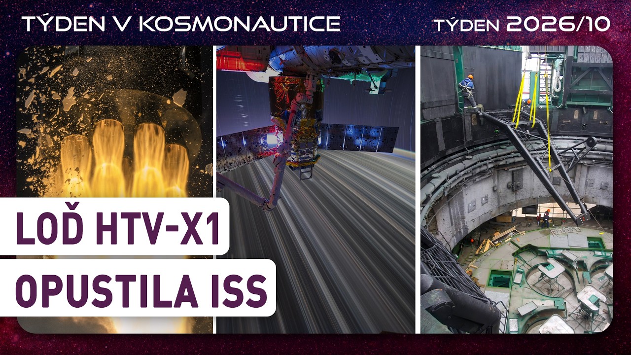 Týden v kosmonautice 2026/10 - Loď HTV-X1 opustila iSS