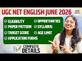UGC NET June 2026 English | Eligibility, Syllabus, Paper Pattern &amp; Target Score