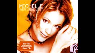 Michelle - Wer Liebe lebt (Single version) (ESC 2001 Germany)