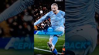 Man city epic come back 🥶
