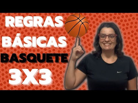 Regras Basquetebol 3x3