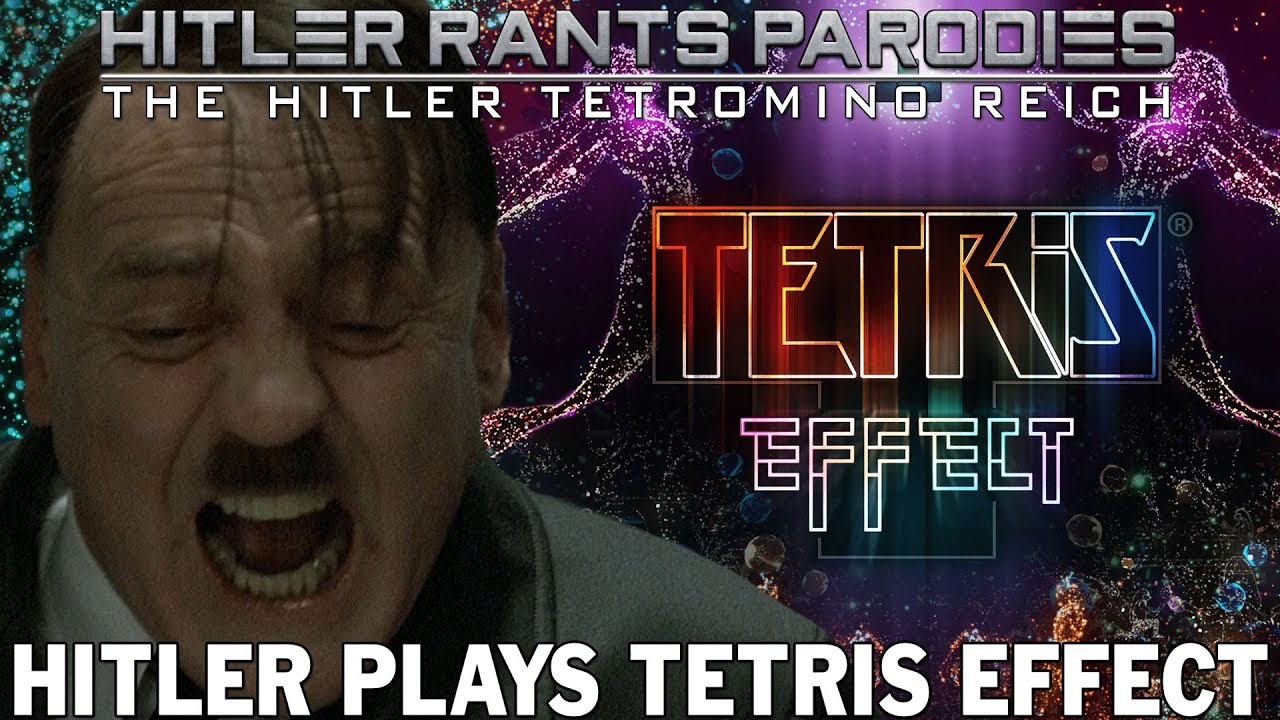 Hitler plays Tetris Effect
