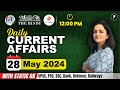 28 May Current Affairs 2024 | Daily Current Affairs | Current Affairs Today