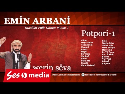 Emîn Arbanî - Werin Sêva [Official Music Video © SesMedia]