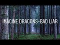 Bad Liar-Imagine Dragons(lyrics) Whatsapp Status Video Download Free