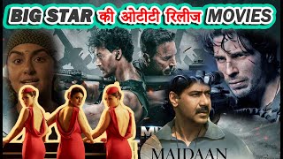 Big Star Upcoming Movie on Ott | Bastar | BMCM | Crew | Yodha | Maidaan