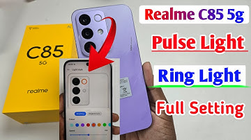 Realme c85 5g me pulse light kaise on kare/ ring light in Realme c85 / incoming call flashlight