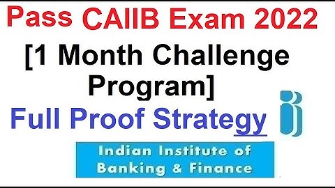 Pass CAIIB Exam in 1 Month