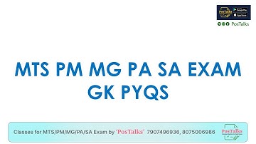 MTS PM MG PA SA Exam (GK PYQs) Part-2