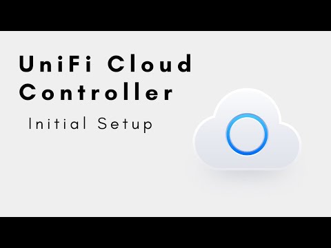 UniFi Cloud Controller - Initial Setup