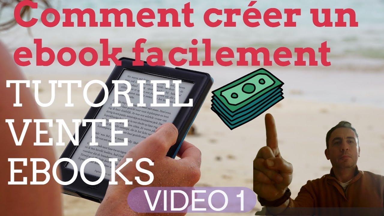 Comment Cr er Un Ebook Facilement Tuto Vente Ebooks Video 1 YouTube comment-cr-er-un-ebook-facilement-tuto-vente-ebooks-video-1-youtube