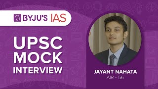 Jayant Nahata | AIR 56 | UPSC Topper 2020 | UPSC Mock Interviews