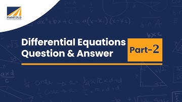 Fundamentals of Differential Equations Q and A - Part 2 | Assistant Professor Online Coaching