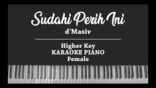 Sudahi Perih Ini (FEMALE KARAOKE PIANO COVER) d'Masiv