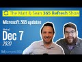 🔄 MS Refresh - Week of 7 December 2020 - Episode 2