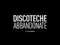 Max pezzali  discoteche abbandonate official